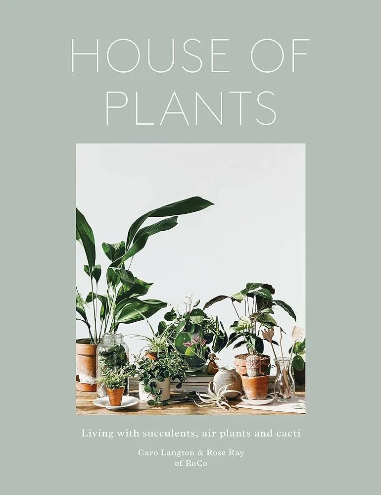 Книга plants. House of Plants книга. House Plants обложка книги. The Plant книга. Суккуленты книга.
