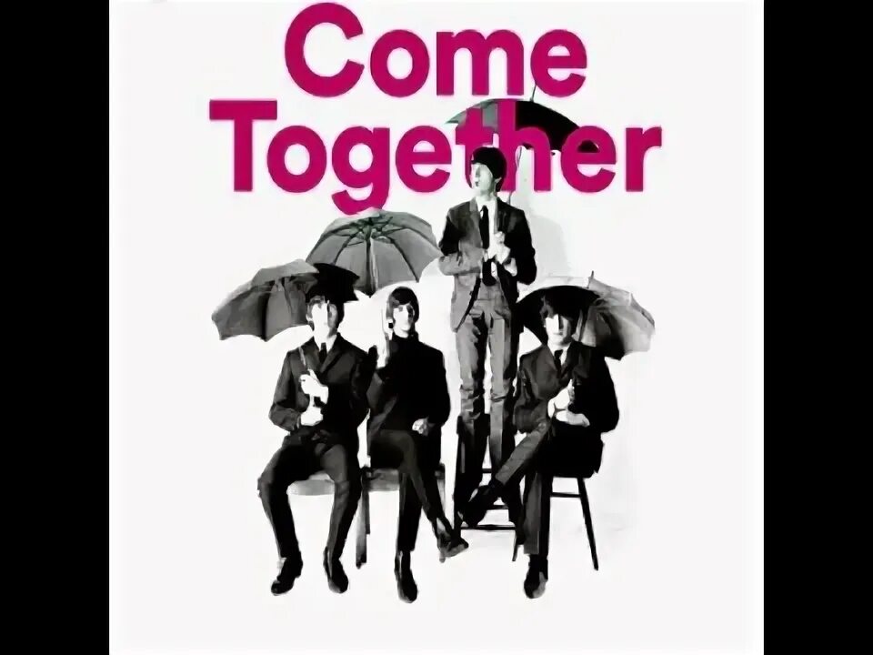Битлз together. Битлз come together. обложка альбома come together. the beatles come together обложка. beatles come together cover.