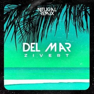 Песня zivert del mar