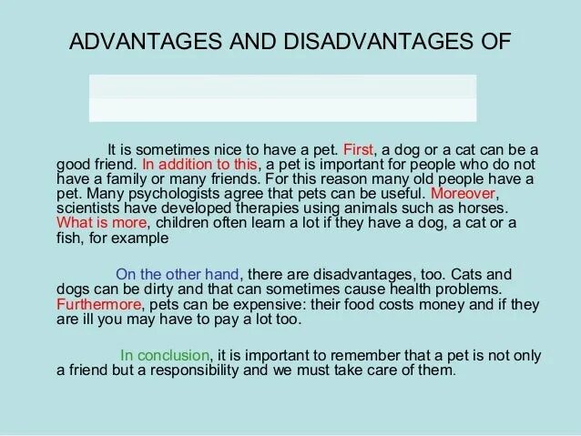 Keeping wild animals as pets essay. Advantages and disadvantages of having a Pet. Advantages and disadvantages of Pets. Advantages and disadvantages essay. Advantages of keeping a Dog.