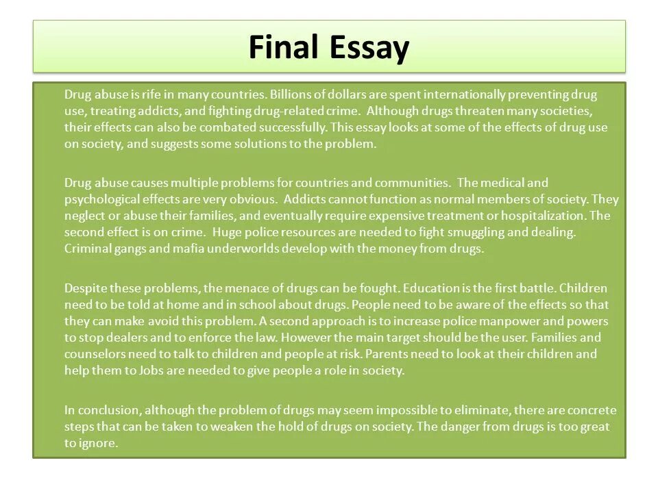 They have solved the problem. How to write an essay examples. About drugs. Essay about Internet. Drugs Addiction сочинение.