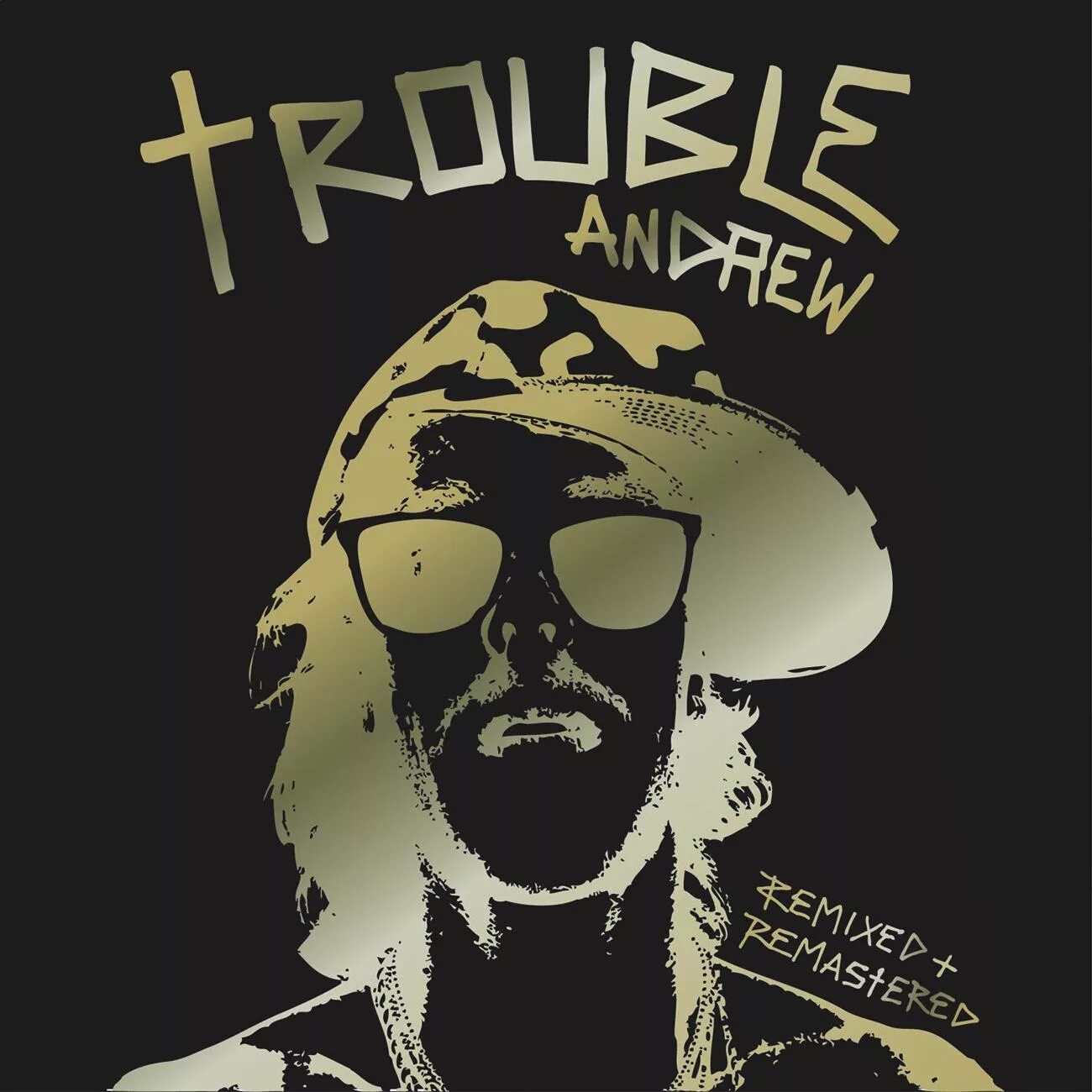 Mr trouble. Trevor Andrew. Trouble. Trouble Andrew Fons.