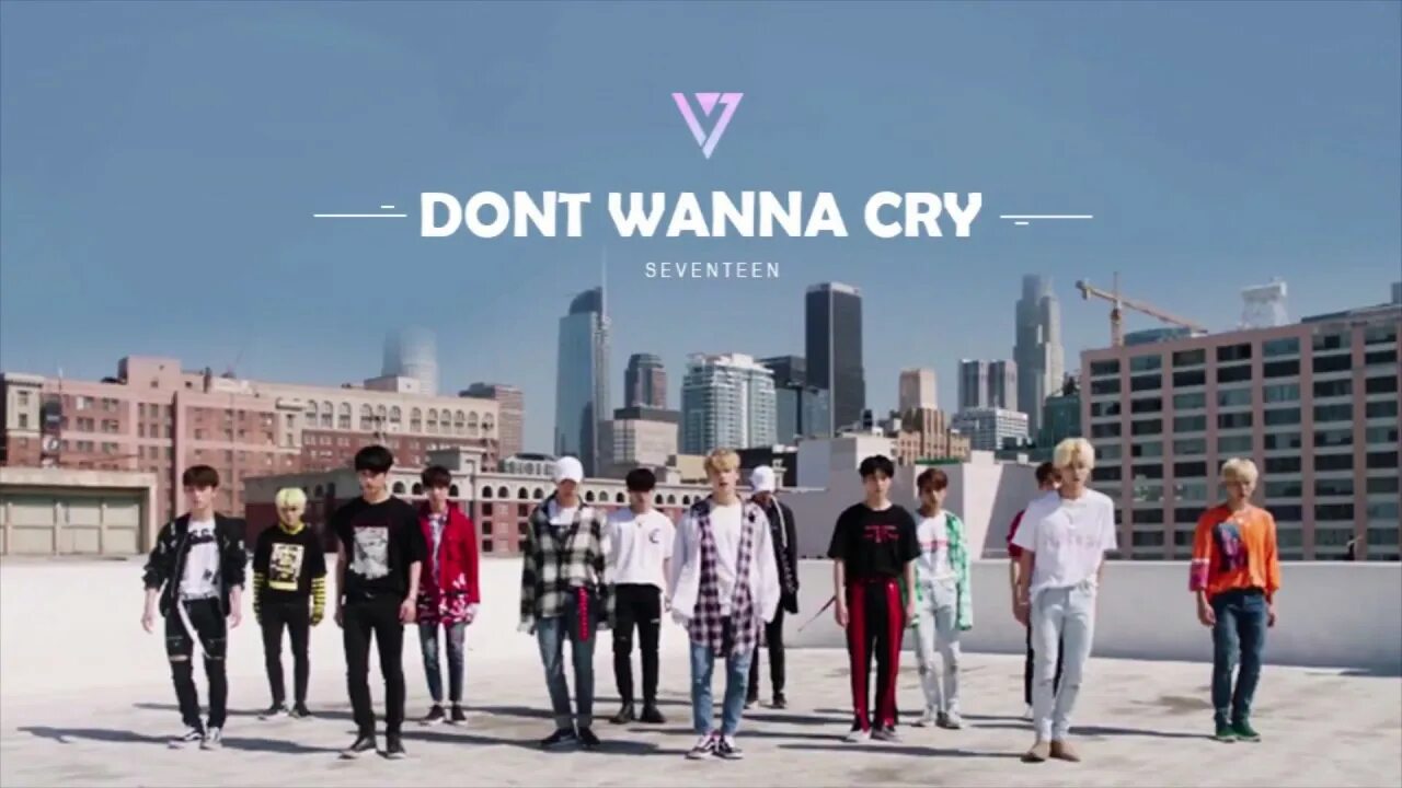 Dont wna cry. Seventeen don't WANNACRY. 17 Seventeen песни. I don't wanna Cry обложка. Обложка песни don’t wanna Cry.