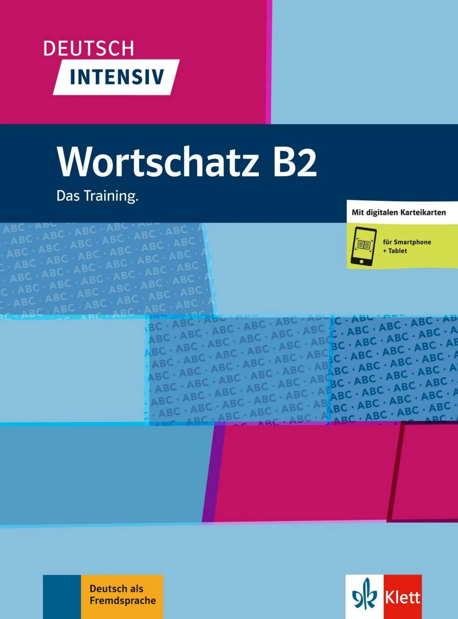 Grammatik b2. Wortschatz b2. Немецкий b Grammatik. Deutsch intensiv b1 Wortschatz. Wortschatz a1 немецкий.