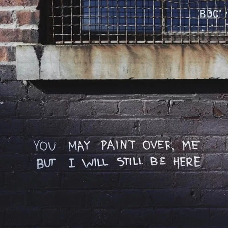 Painted over. Be still надпись. I will still here. Still here. Word on the Streets обложка.