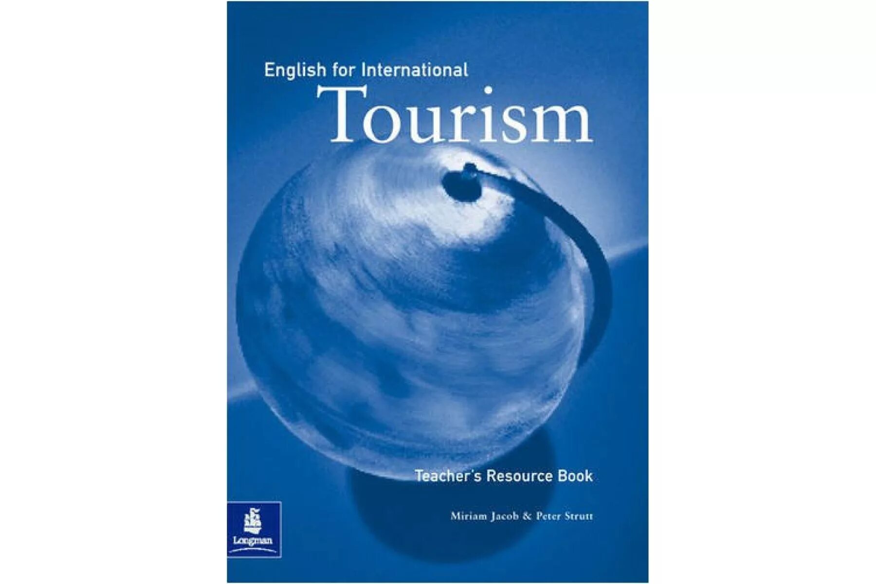 Tourism book. English for International Tourism. English for International Tourism Upper. English for International Tourism teacher's book.