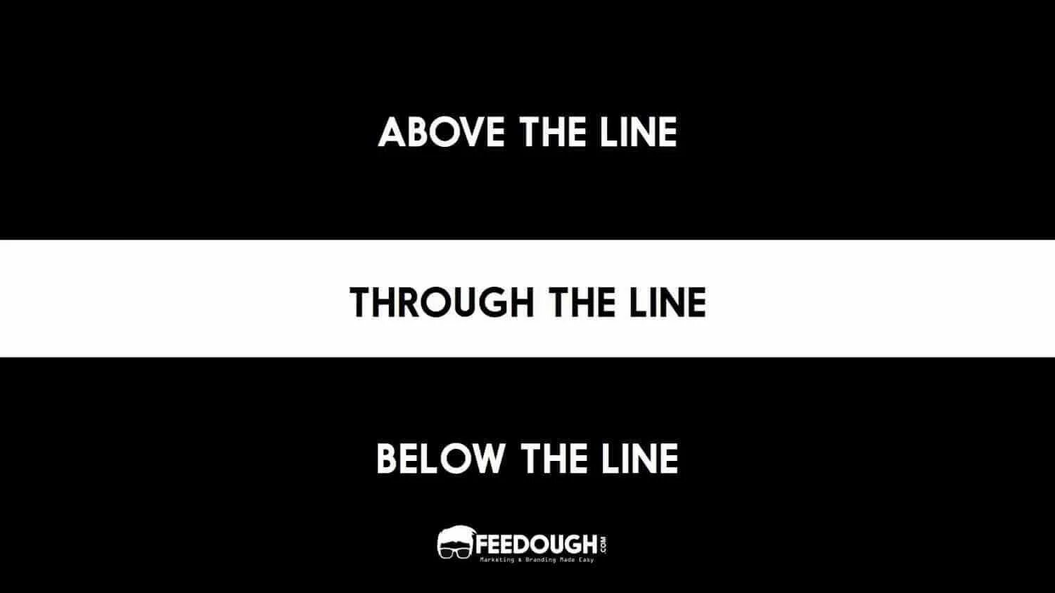 Below this line. Below the line. BTL (below the line - "под линией"). Above the line below the line. ATL маркетинг.