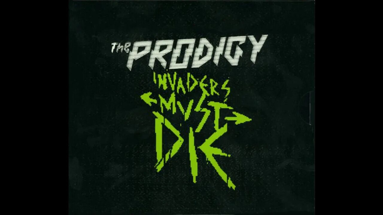Invaders die. The prodigy 2009 invaders must die. the prodigy invaders must die обложка. prodigy must die. the prodigy invaders must die (special edition).