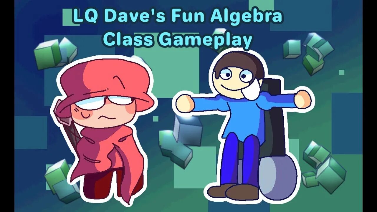 Dave fun. Dave Algebra class. Dave s fun Algebra class. Dave's fun Algebra class Classic. Dave fun Algebra class Remastered.