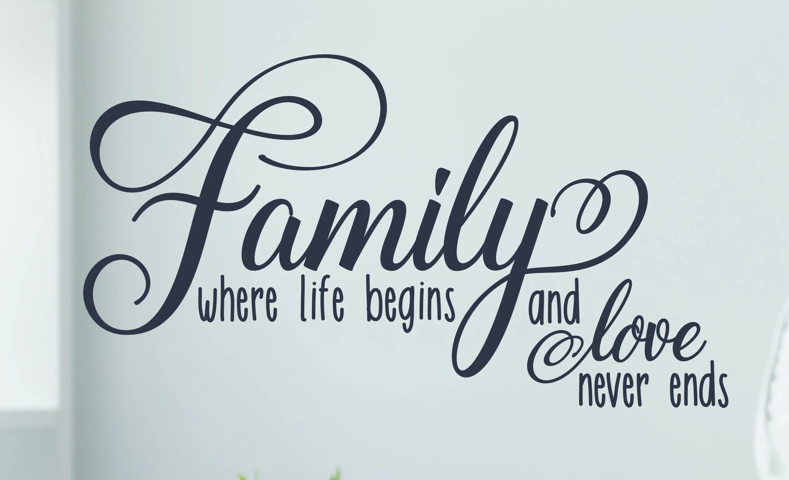 When is life good. Family where Life begins and Love never ends. Family where Life begins. Love never ends. Надпись Family where Life begins.