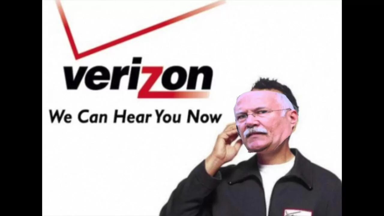 I can hear you well. Can you hear me Now good. Can you hear me. Can hear. Verizon can you hear me Now.