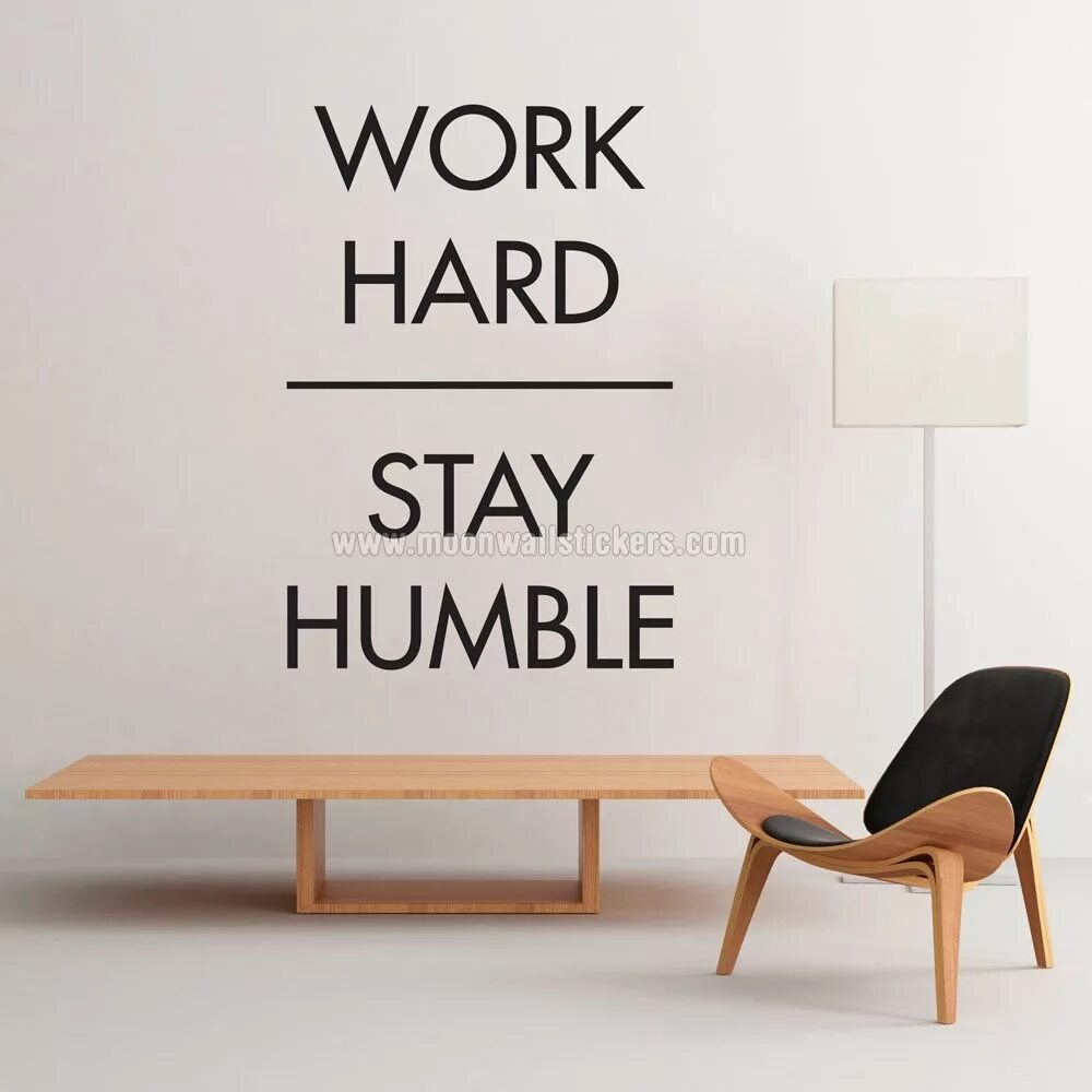 Hardworking перевод. Work hard. work hard stay humble. work hard stay humble перевод. wall art work hard work.