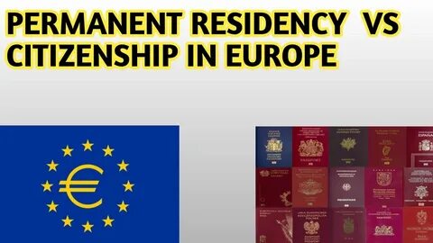 Permanent Residency & Citizenship