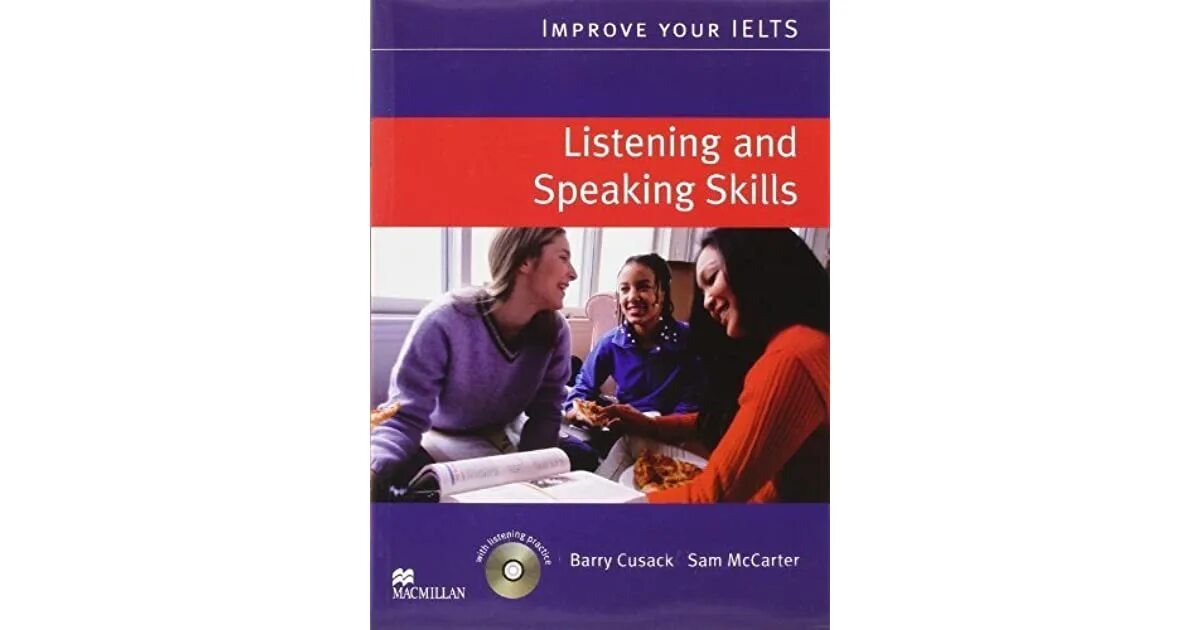 Improved speaking skills. Writing for IELTS Macmillan. Macmillan speaking and Listening. IELTS advantage speaking and Listening skills. Macmillan Listening and speaking аудио.