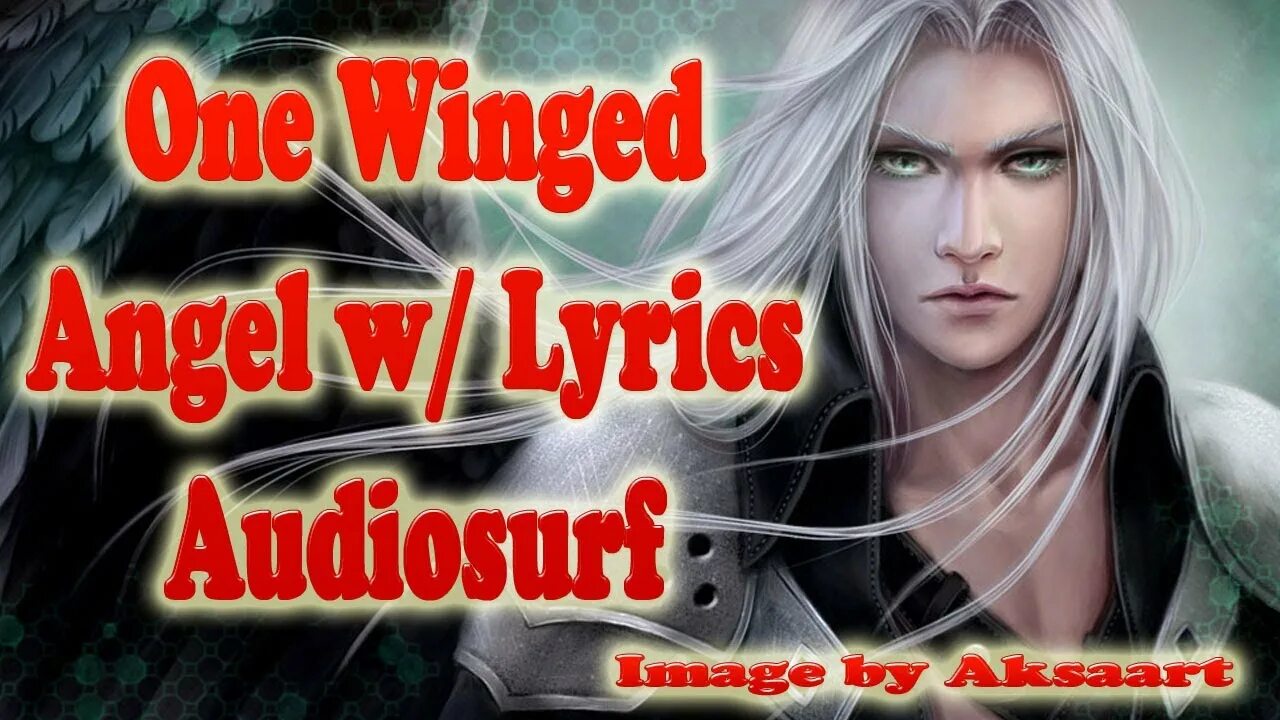 One Wing Angel. One Winged Angel Lyrics. Advent one Winged Angel Lyrics. One Wing Angel game. One winged angel