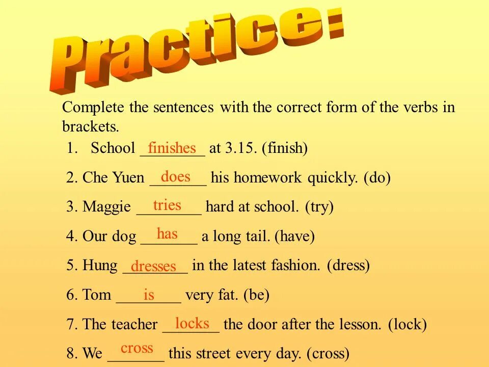 Complete the sentences with the. Complete the sentences with the correct form. Complete the sentences with the correct form of the verbs. Задания so do в английском.