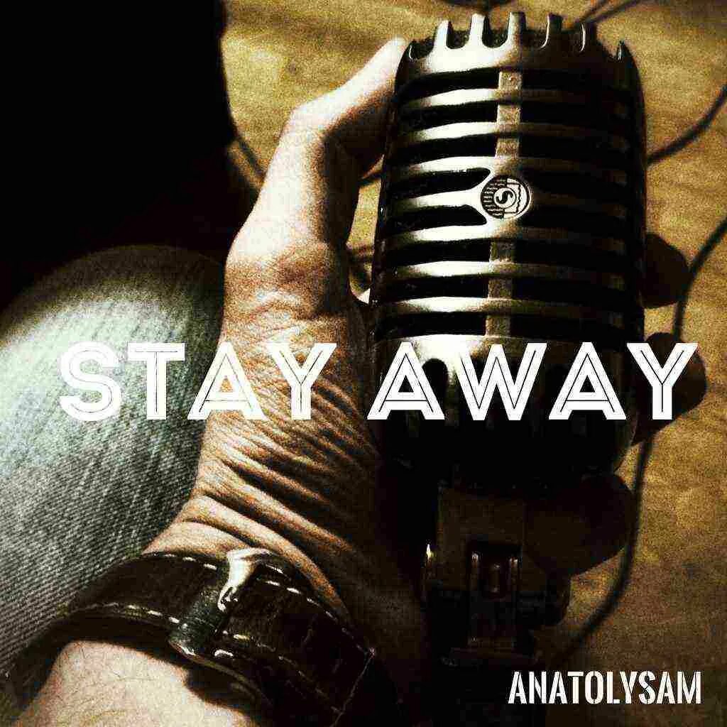 Stay away. Away исполнитель. Группа stay away Воронеж. Stay away аглистефан. Stay away песня