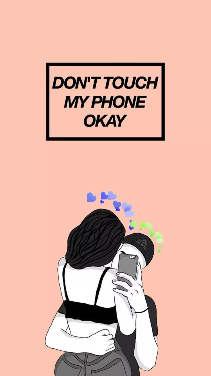 It s mine don t touch. Don&#039;t touch my phone обои. don&#039;t touch my phone обои на телефон. обои с надписью don&#039;t touch my phone.