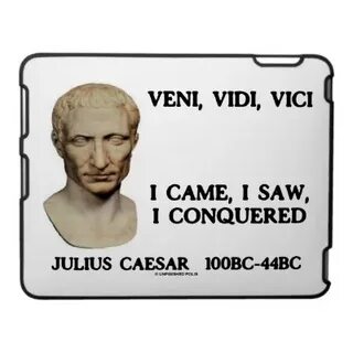I came i saw