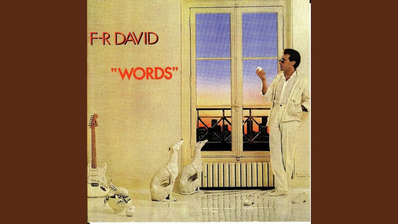 F r david pick up the. Fr David 1982. F.R.David 1982 Words альбом. F.R. David Words обложка. F R David альбомы.