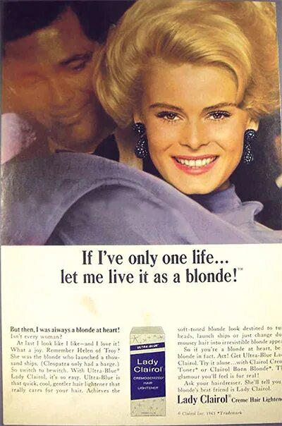 Live blonde. Ширли Поликофф. Реклама Clairol от Ширли Поликофф. Clairol "у нее… Или нет?". Она красит волосы или нет Clairol.