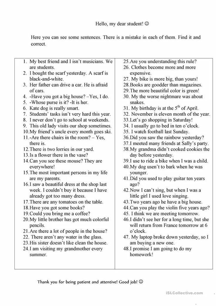 Some of these sentences have mistakes. Correcting mistakes worksheets. find mistakes worksheets. past simple correct mistakes worksheet. mistake correction worksheet.