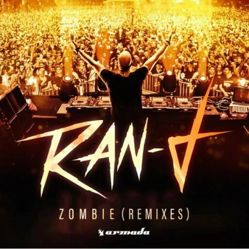 Ran d zombie. Zombie Ran-d. Zombie Bassjackers Remix. Ran-d - Zombie (Original Mix). Zombie трек.