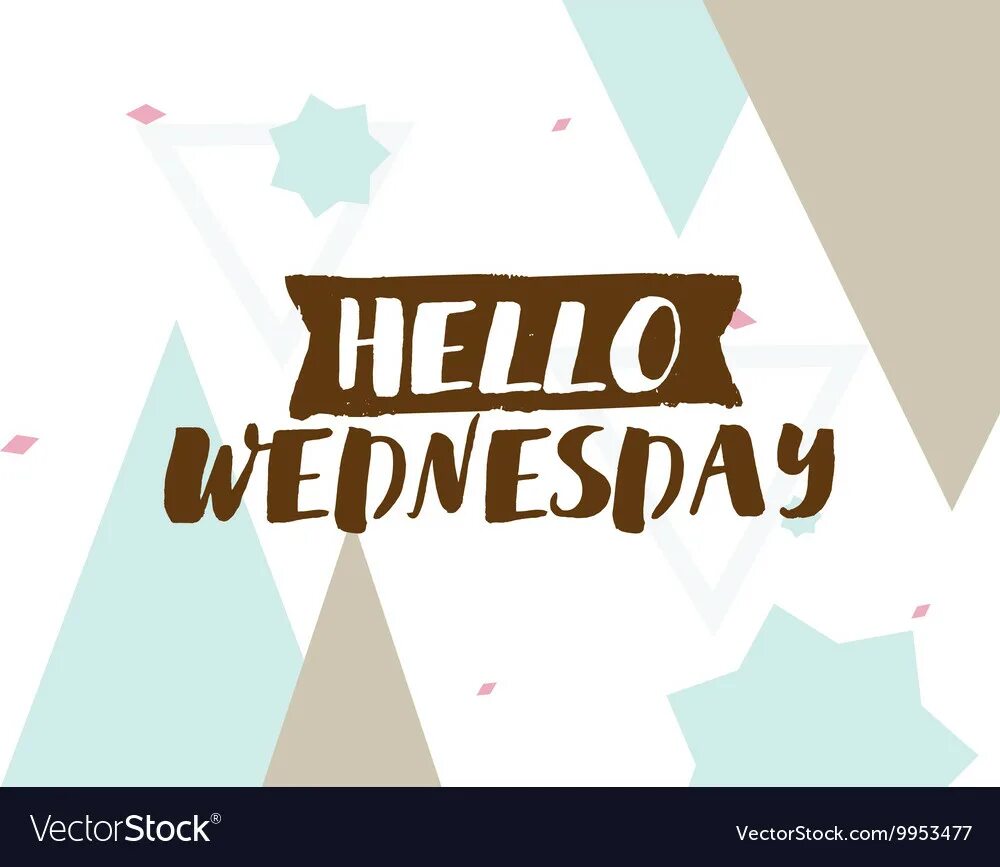 Only can get better. Hello Wednesday. Wednesday Постер с рукой.