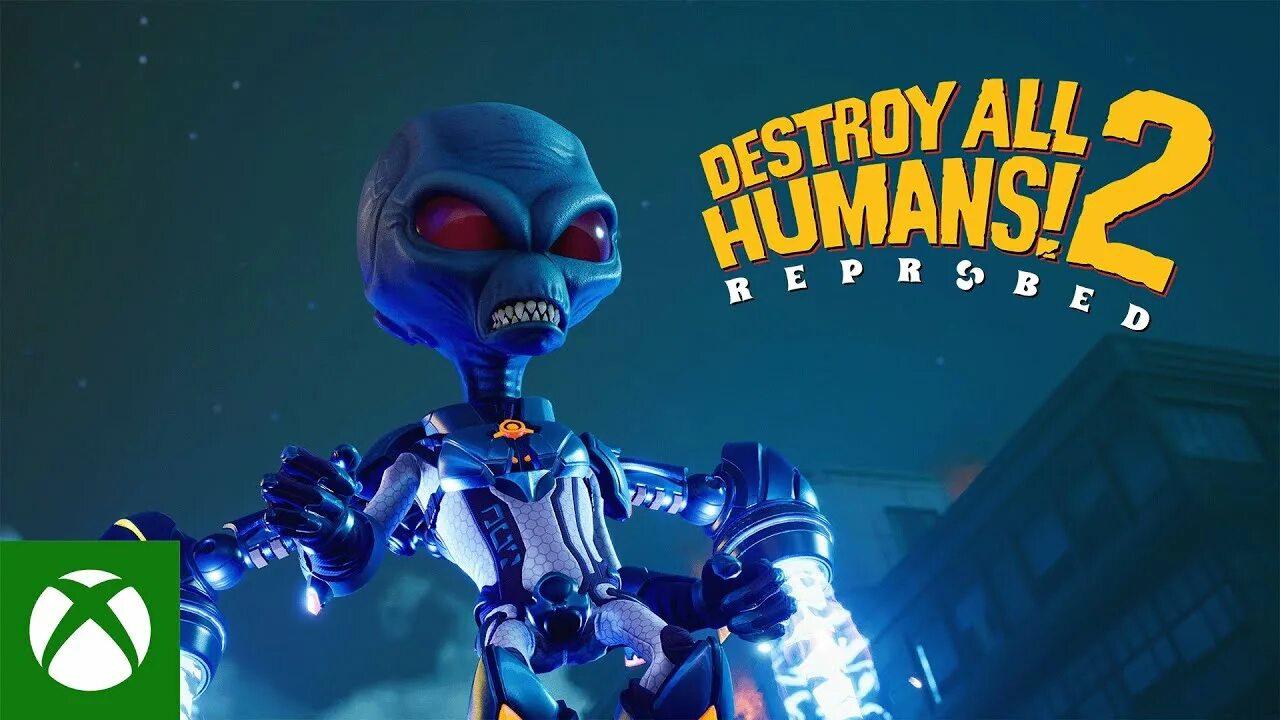 Destroy all Humans 2 reprobed. Destroy all Humans 2 reprobed 2022. Игра destroy all Humans! 2 Reprobed. Destroy all Humans 2 2006. Destroy all humans reprobed