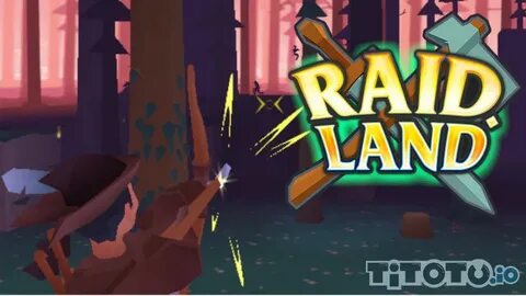 Raid lands