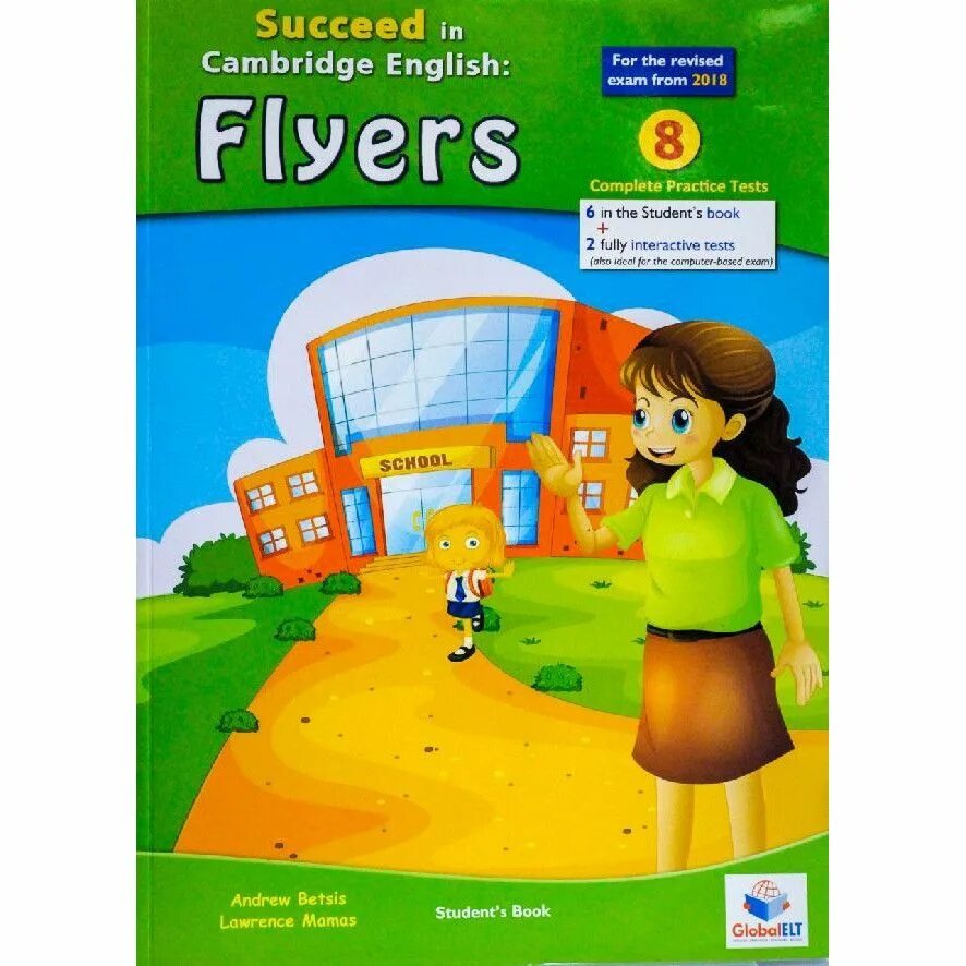 Complete first english. Кембриджский учебник Starters. Succeed in Cambridge English. Flyers Cambridge. Учебник английского языка "Movers Cambridge.