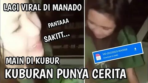 VIRAL VIDEO DI KUBURAN MANADO | KUBUR MANADO VIRAL DI TIKTOKChannel Awal Wa...