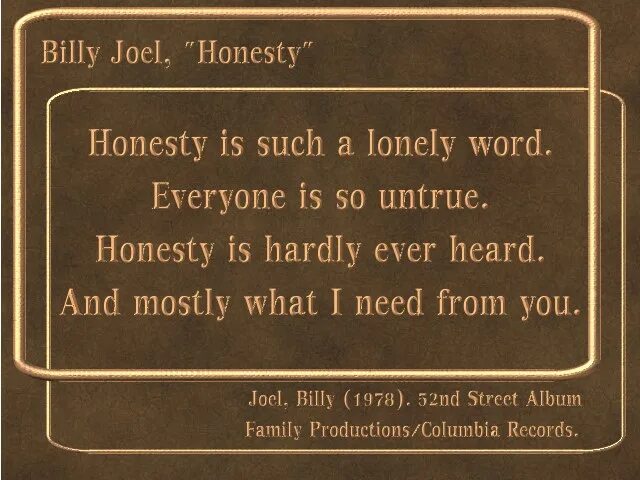 Билли Джоэл Хонести. Honesty Billy Joel текст. Слова песни honesty Billy Joel. Honesty перевод.