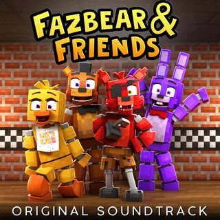 Fazbear and Friends Original TV Soundtrack - Single музыка из фильма