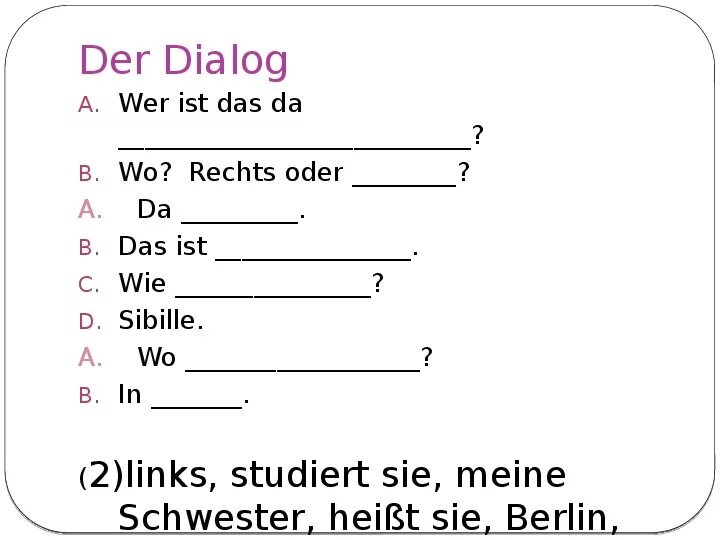 Das dialog. Wer ist das da немецкий 5 класс. Задания das ist .... Ist das...?. Немецкий schreib die Dialoge richtig. Wer ist das ответ на вопрос.