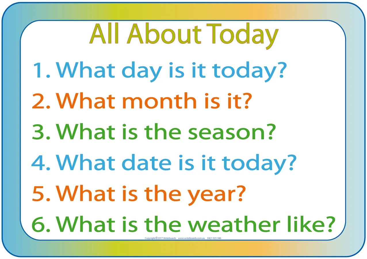 What will it be about. What Day is it today. What Day of the week is it today ответ на вопрос. What is the Day today. What Date is it today.