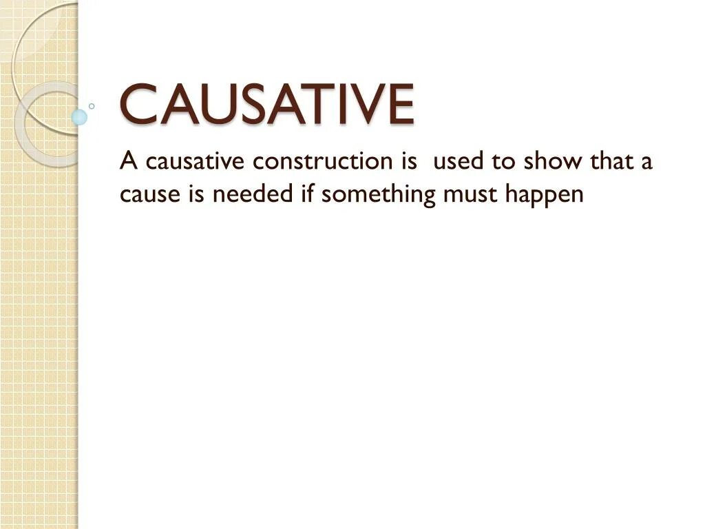 Causative form в английском. Causative Construction. Causative Constructions примеры. Causative схема.