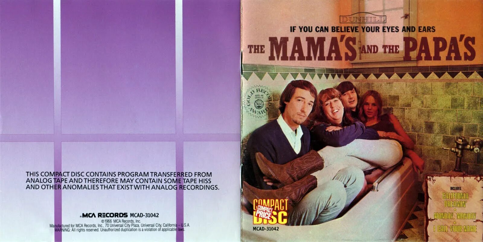 If you can believe your Eyes and Ears the mamas the Papas. 1966 If you can believe your Eyes and Ears. The mamas and the Papas альбом "if you can believe your Eyes and Ears". The mamas & the Papas.