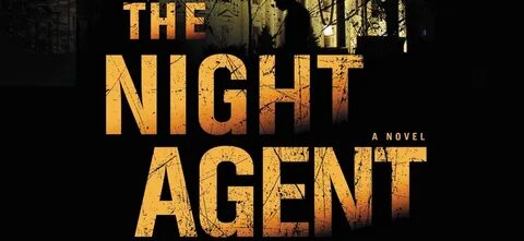 Night agent