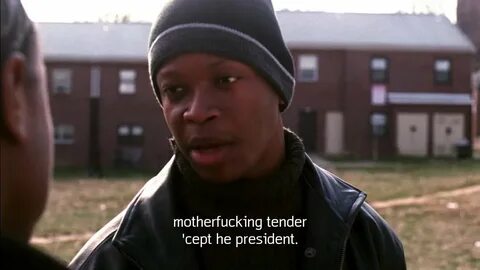 The Wire out of context.