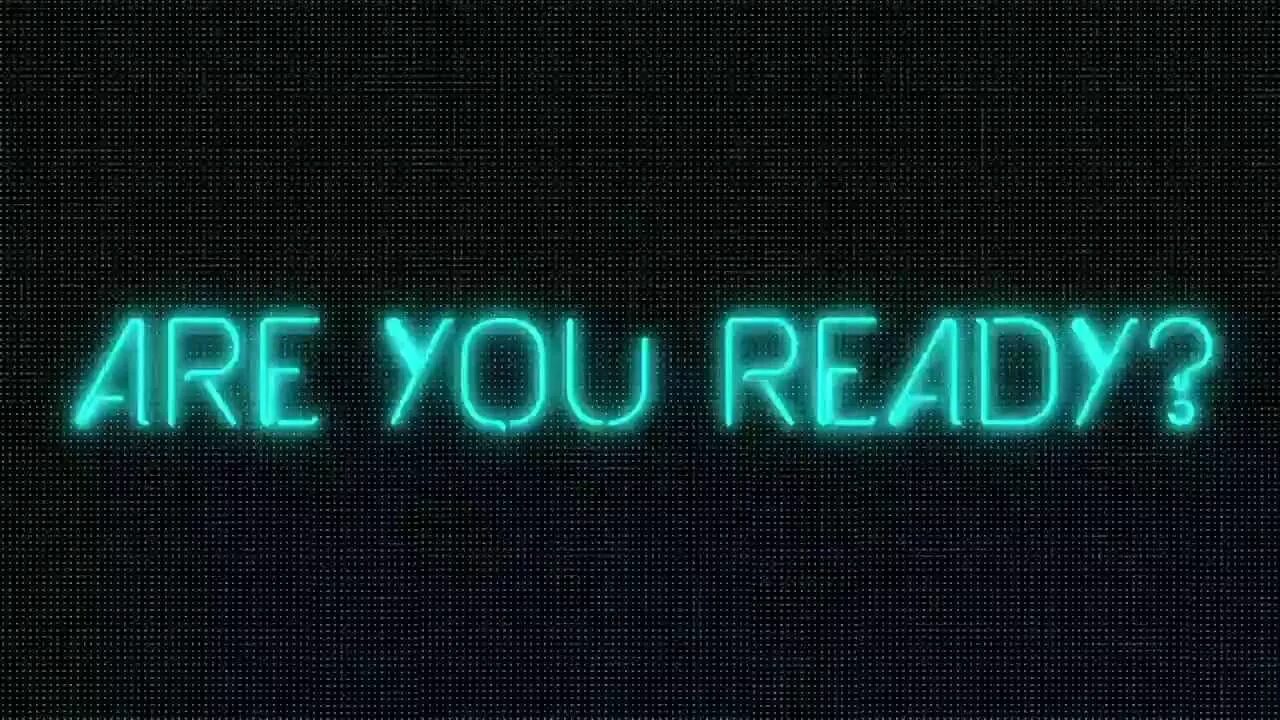 Are you ready ordering. Are you ready. A you ready. Надпись ready. Are you ready картинка.