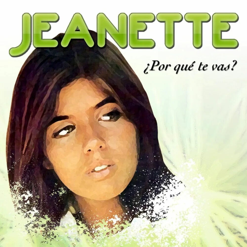 Jeanette porque te vas обложка. Jeanette - porque te vas (1974) обложка. Feid. Vas mp3. Feid.