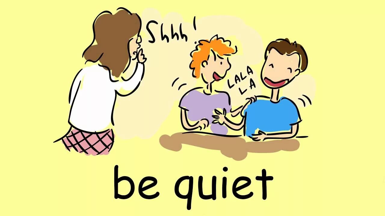 Be quiet картинки. Be quiet картинка для детей. To be рисунок. English Lesson картинки.