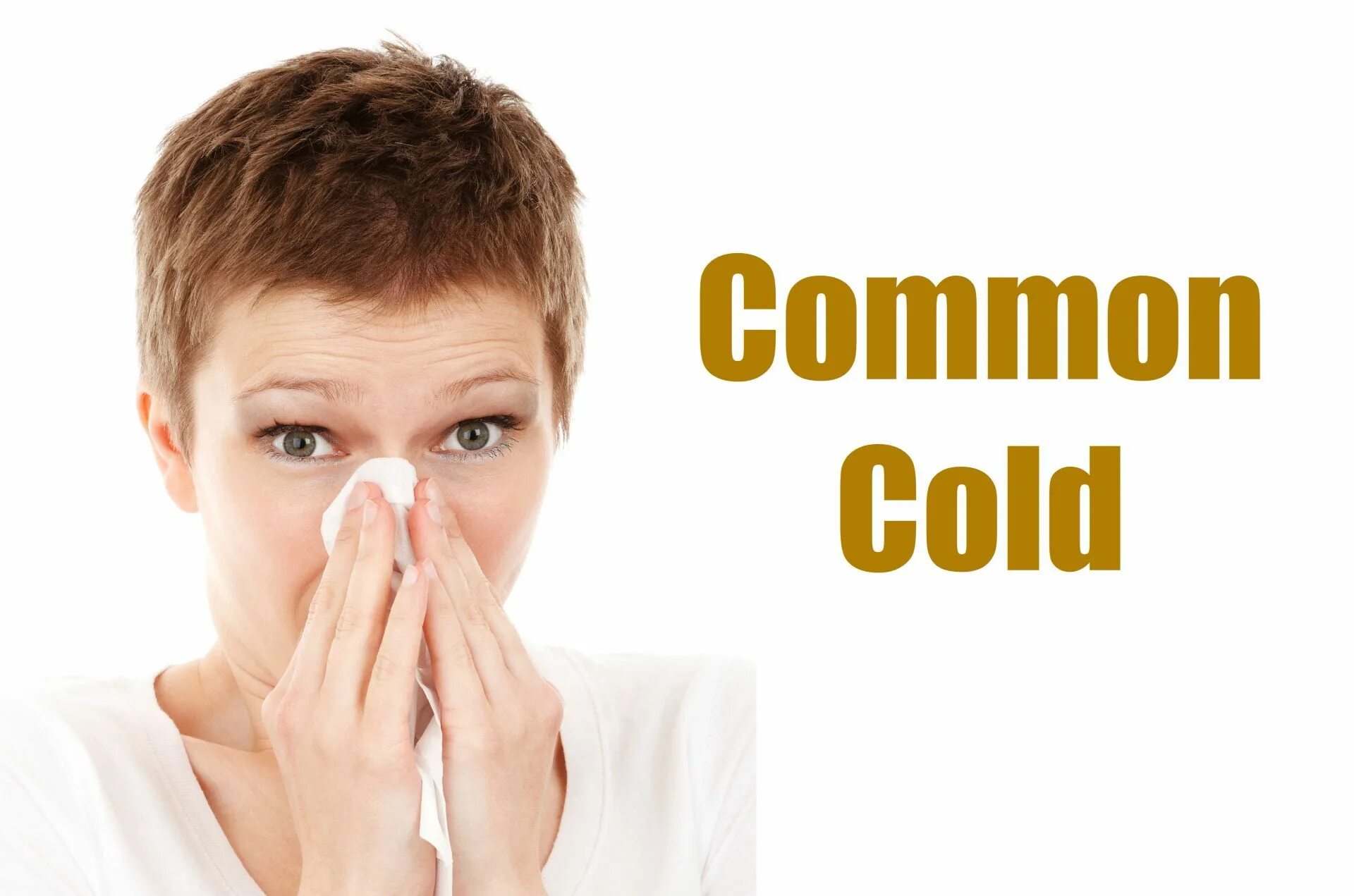 Common Cold Symptoms. Common Cold Viius. A Cold is a disease. Common cold