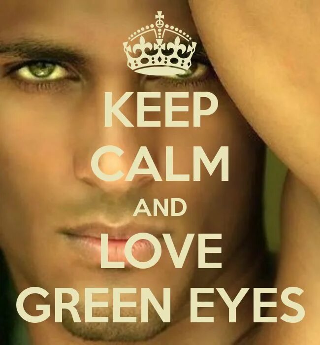 Green Eyes quotes. I Love Green Eyes. Calm Green face. Kisscrown also keep your Eyes Clear and Bright seductive Eyes.