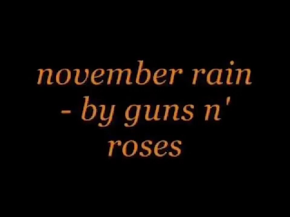November rain текст. Стефани сеймур guns n roses. guns n roses november rain. guns and roses november rain. november rain обои.