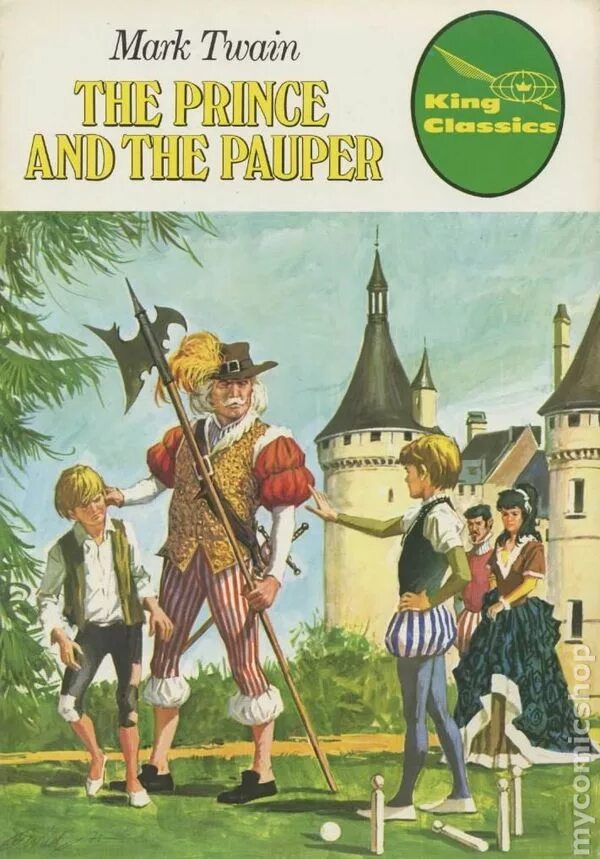 Mark twain prince and the pauper. The prince and the pauper 2 уровень. The prince and the pauper book. Принц и нищий = the prince and the pauper марк твен книга. Принц и нищий (1977) постеры.