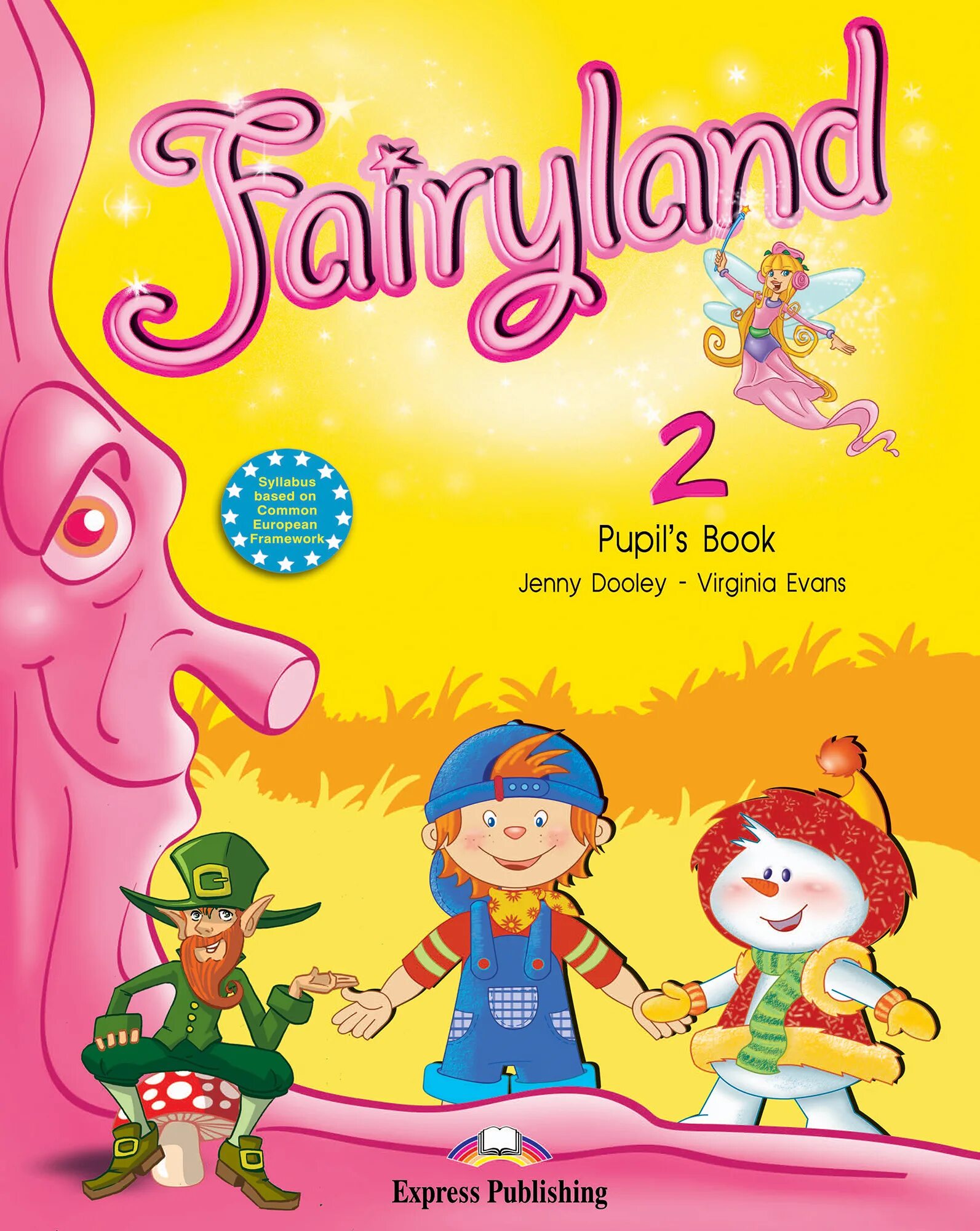 Fairyland pupil's book. Fairyland 1 pupil's book. Fairyland 4 activity book. Fairyland 3. Fairyland pupil's book.