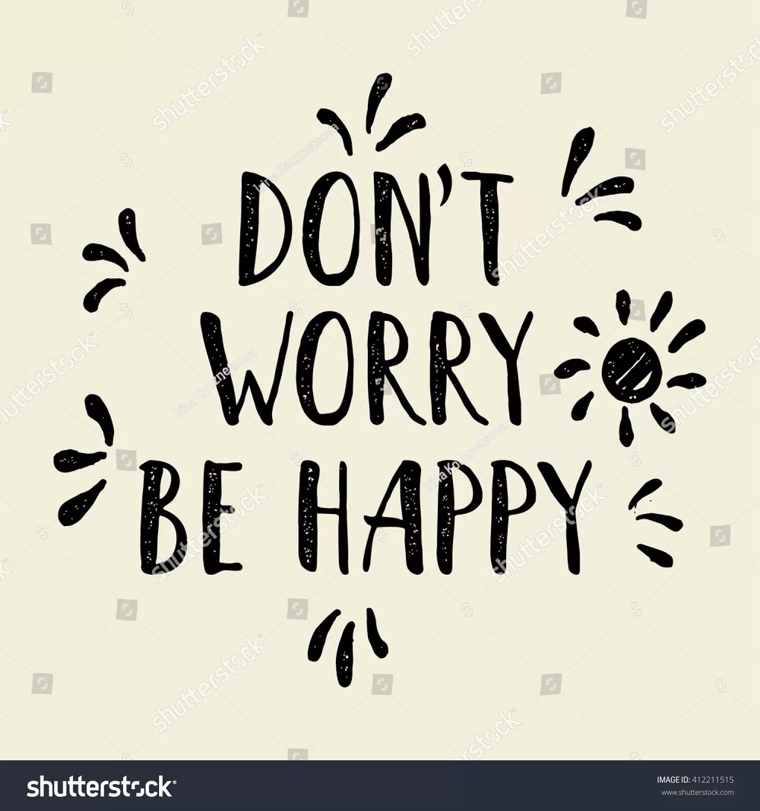 Dont happy. Don't worry be Happy. Надпись don't worry be Happy. Don't worry be Happy леттеринг. Don't worry be Happy картинки.