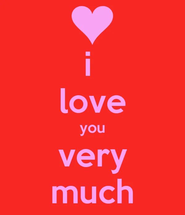 This is you and. I love you so much надпись. i love you very much. i love you so much картинки. i love you very very much.